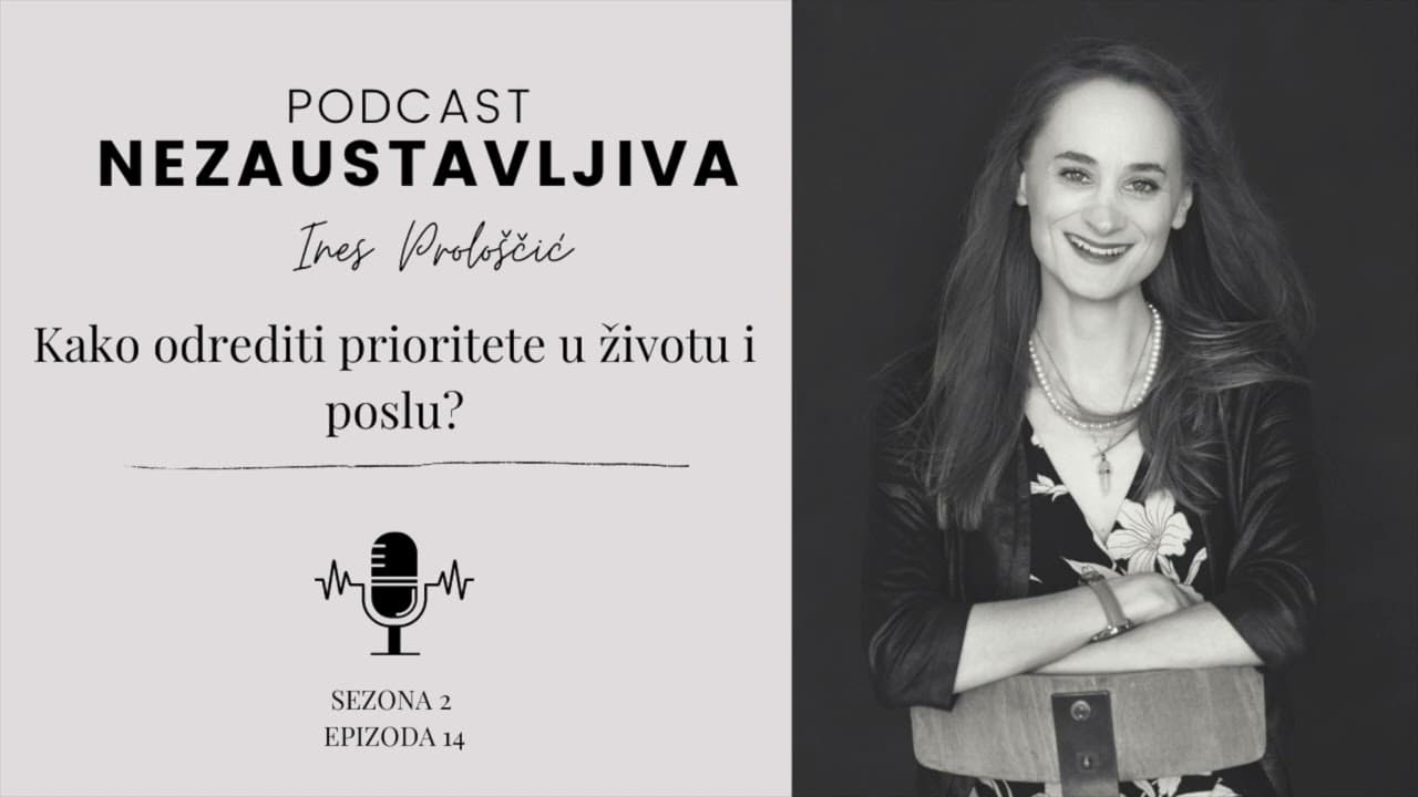 Kako odrediti prioritete u životu i poslu?