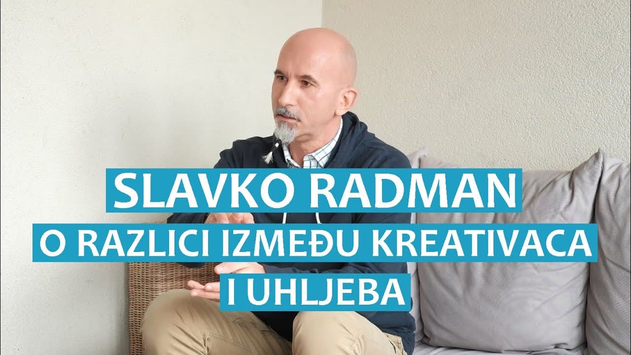 Slavko Radman o razlici između inovatora i uhljeba