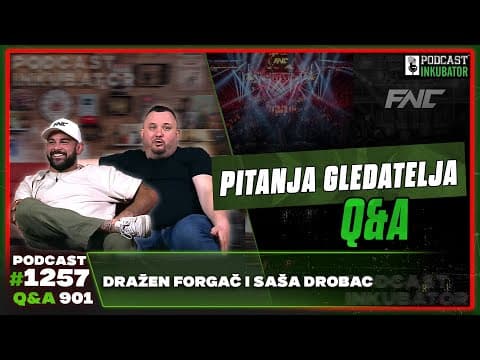 Podcast Inkubator #1257 Q&A 901 - Dražen Forgač i Saša Drobac