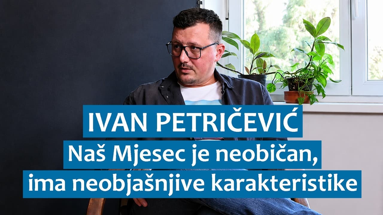 Ivan Petričević: Naš Mjesec je neobičan, ima neobjašnjive karakteristike