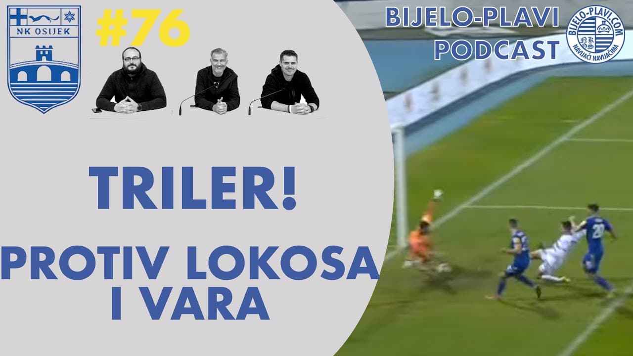 Bijelo-plavi podcast #76: Triler