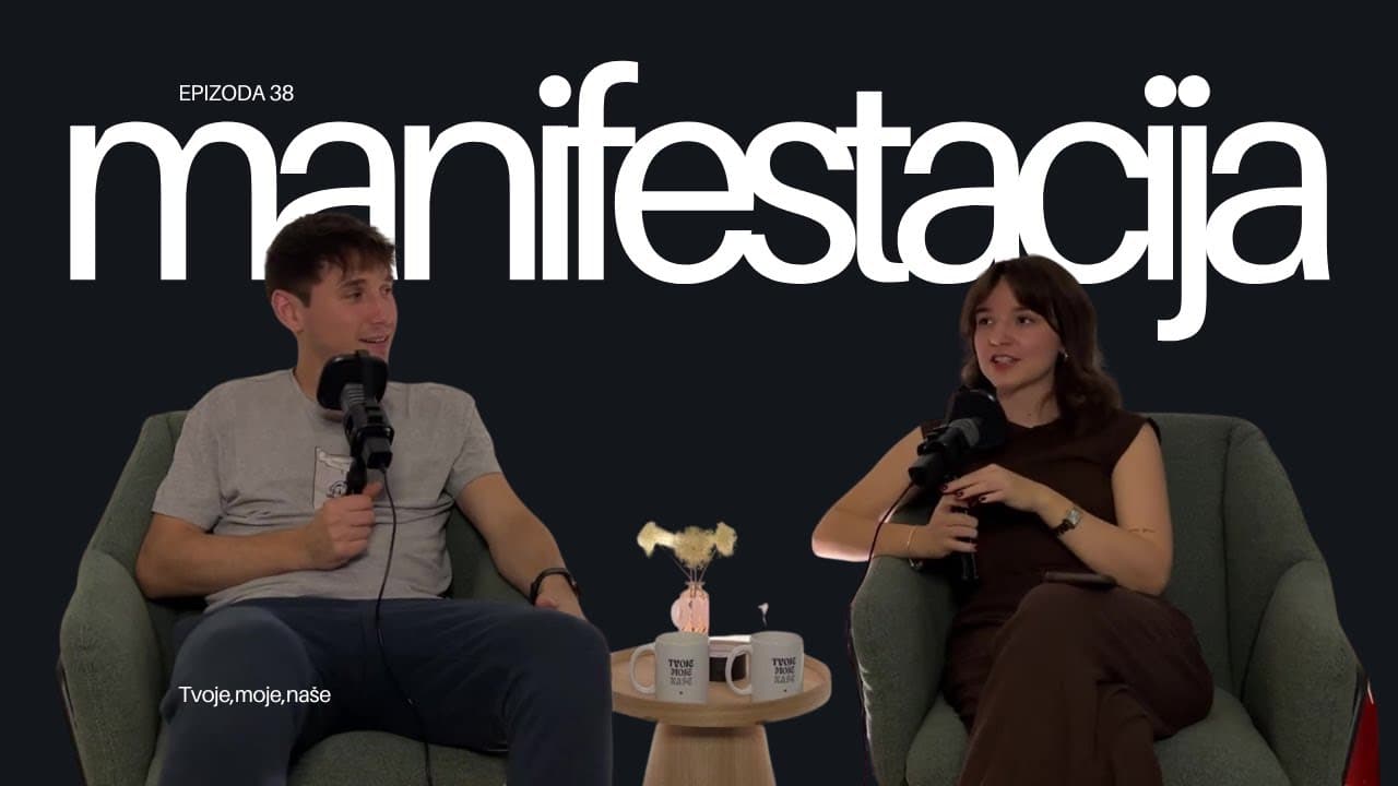 Manifestacija - Epizoda 38