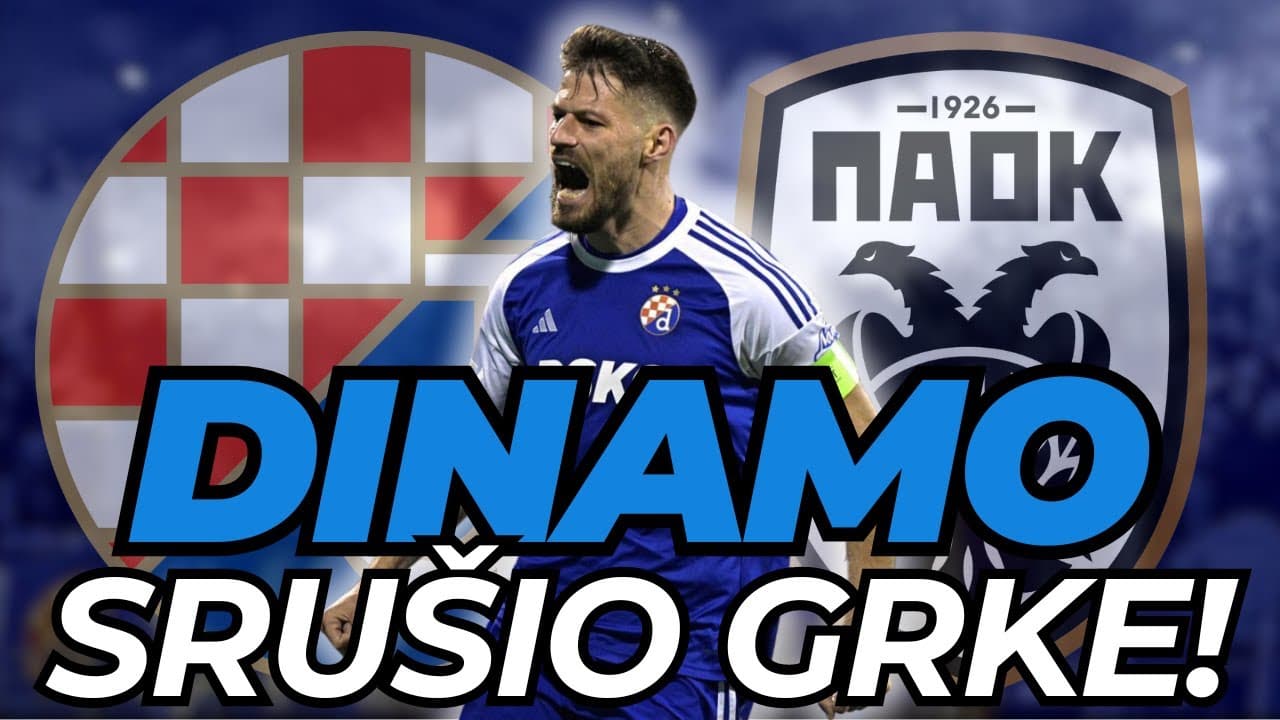 DINAMO vs PAOK 2:0! ANALIZA UTAKMICE I OCJENE IGRAČA!