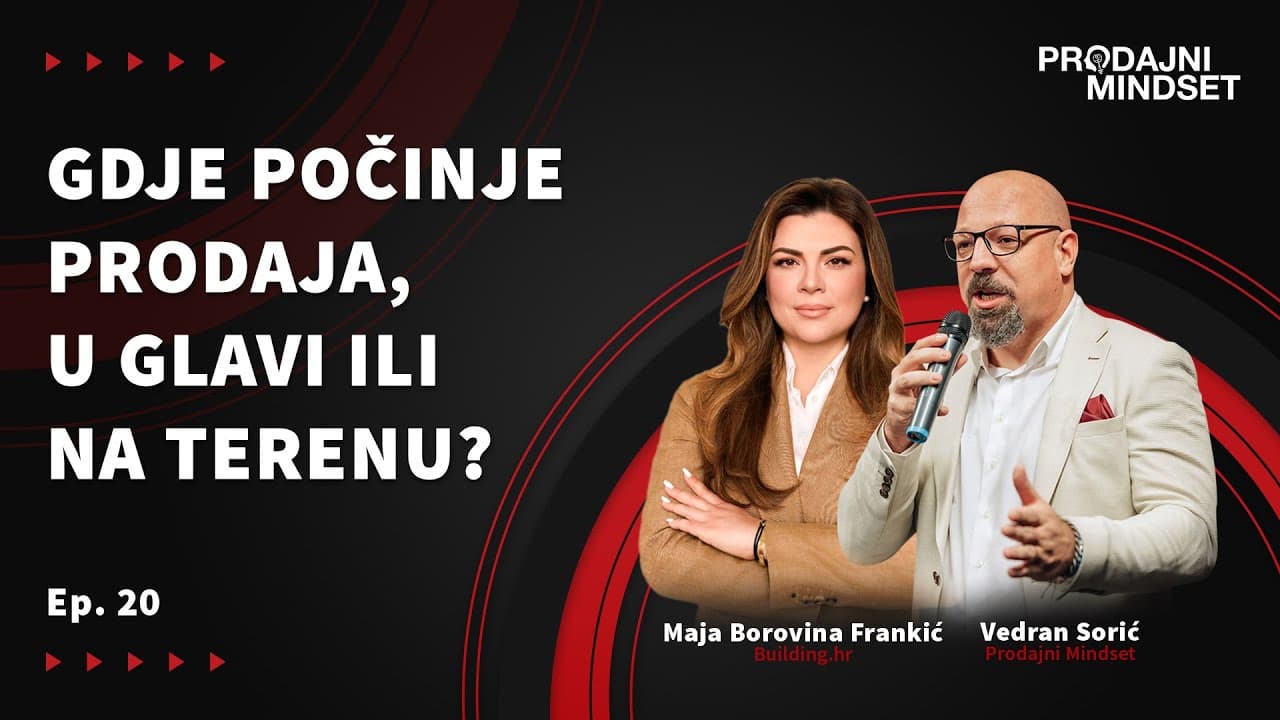 Prodajni Mindset i Maja Borovina Frankić : Gdje počinje prodaja - U glavi ili na terenu?