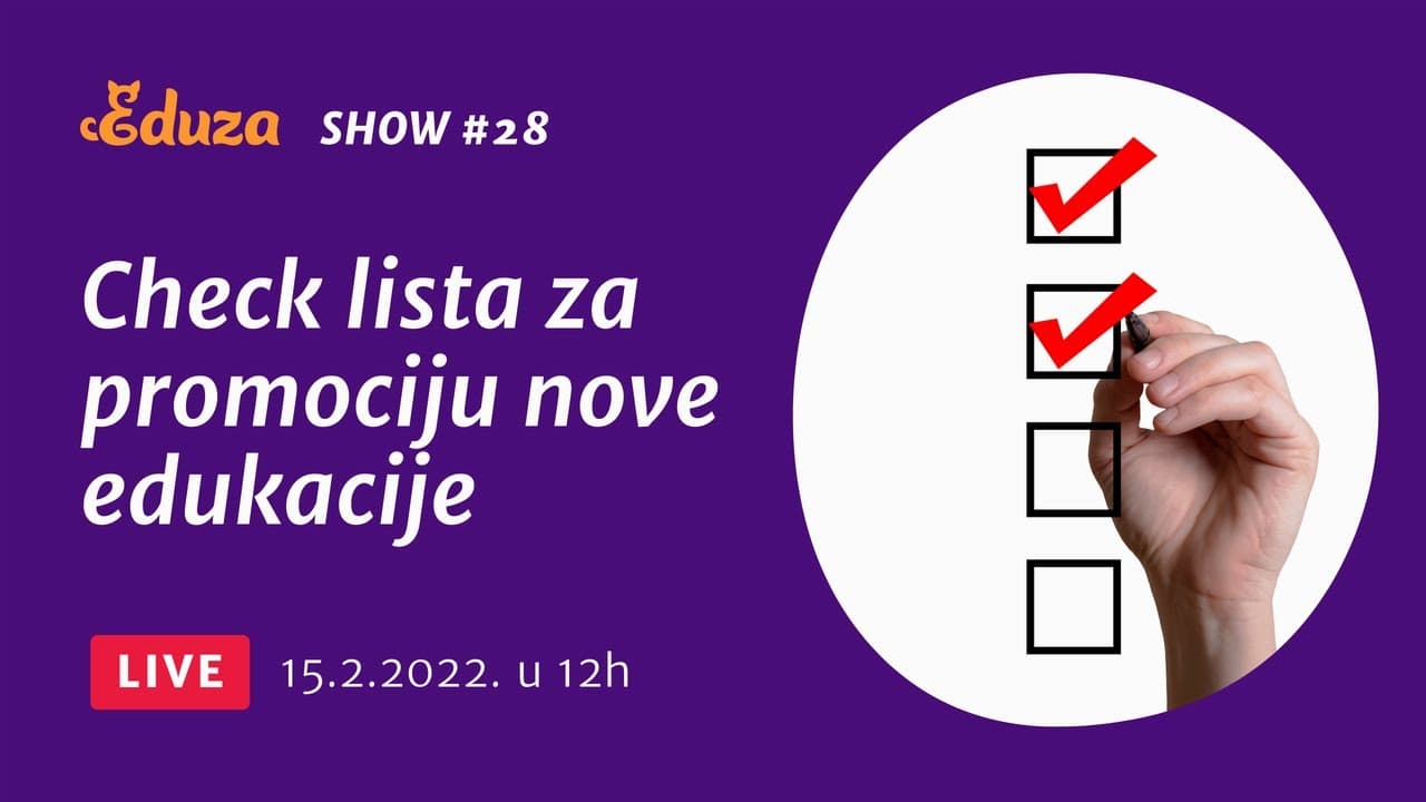 Check lista za promociju nove edukacije | Eduza Show #28