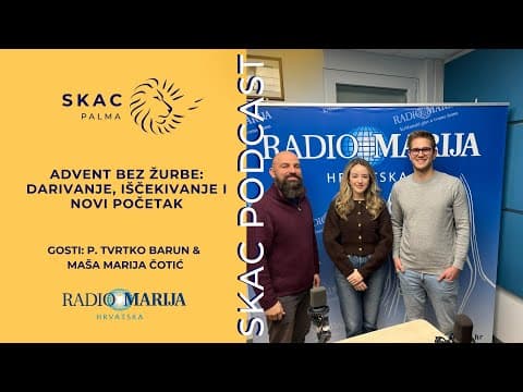 SKAC Podcast #48 - Advent bez žurbe: iščekivanje, darivanje i novi početak