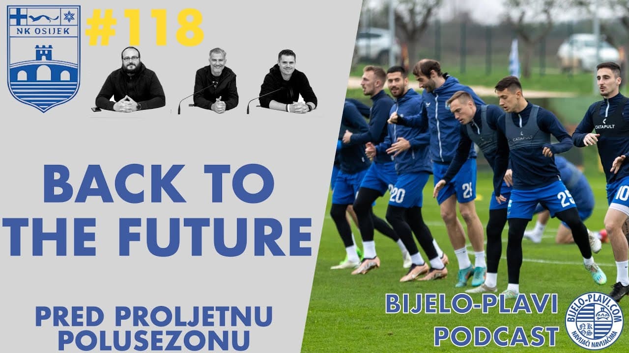 Bijelo-plavi podcast 118: Back to the Future