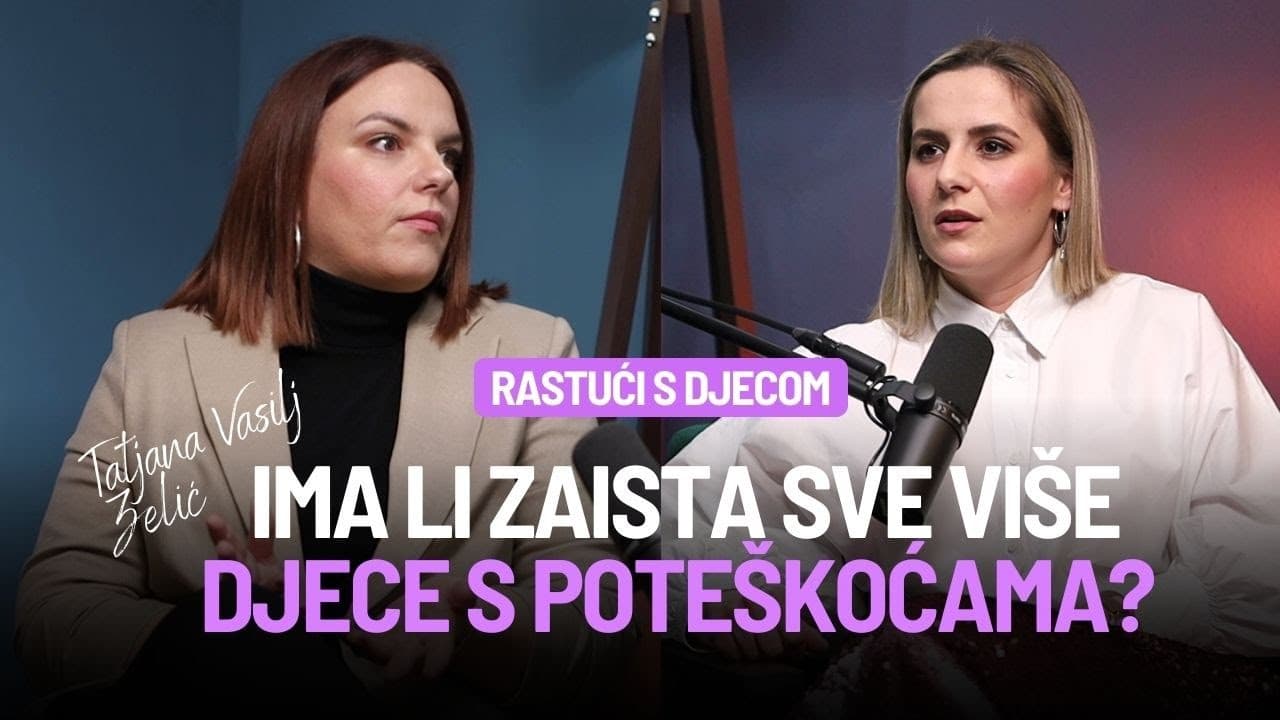 Rastući s djecom - Tatjana Vasilj Zelić: Javite se odmah ako osjećate da nešto nije u redu