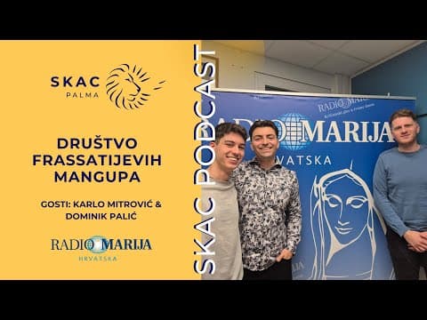 SKAC Podcast #47 - Društvo Frassatijevih mangupa