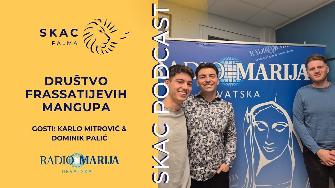 SKAC Podcast #47 - Društvo Frassatijevih mangupa