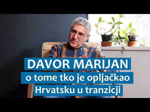 Davor Marijan o tome tko je opljačkao Hrvatsku u tranziciji