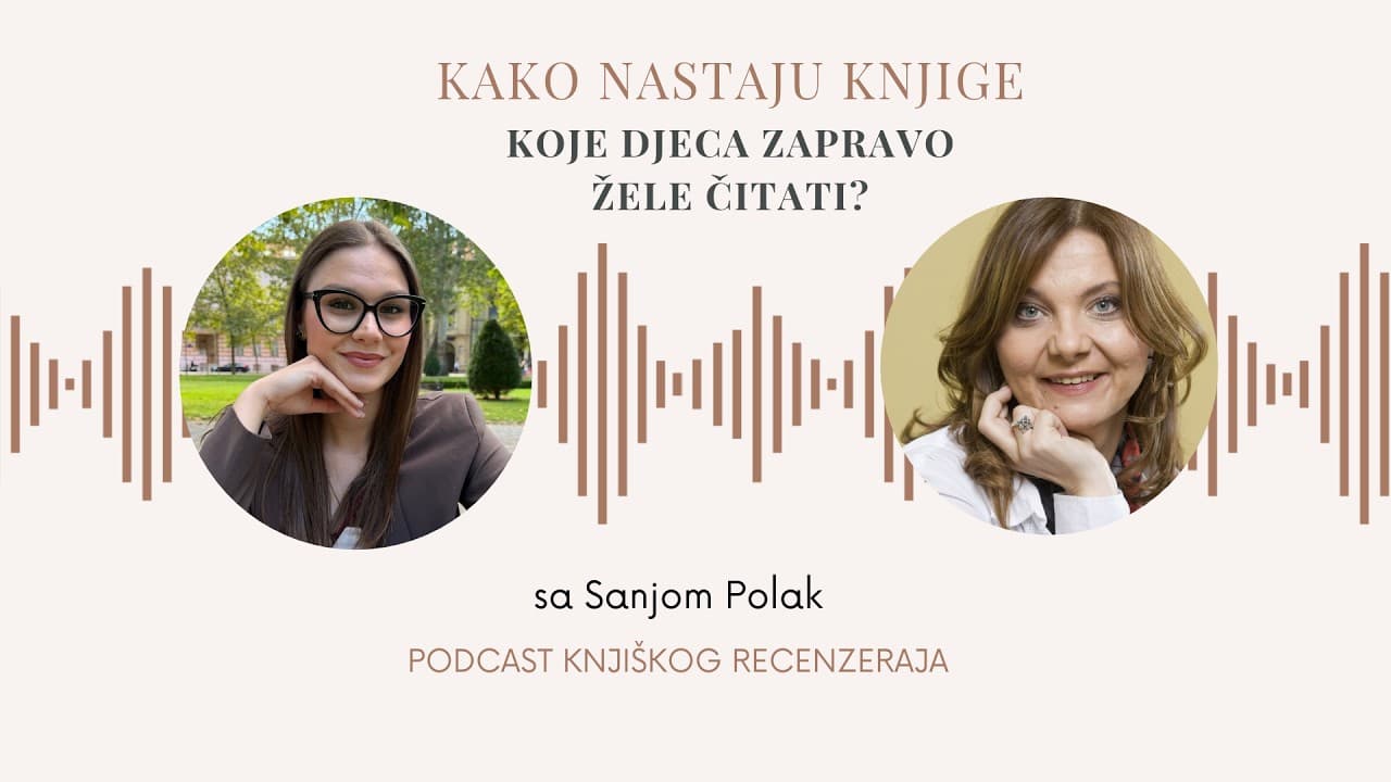 O Paulini P. i drugim knjigama sa Sanjom Polak | Podcast Knjiškog recenzeRAJa | S1E4