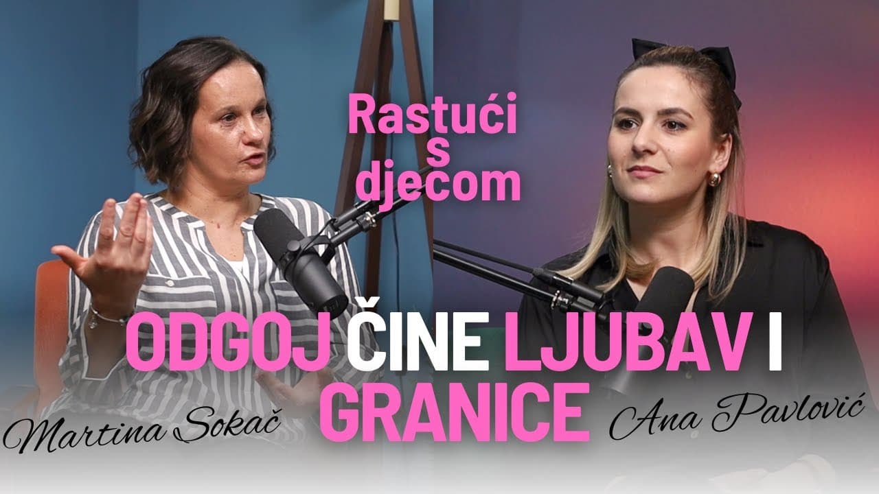 Rastući s djecom - Martina Sokač: Naša djeca trebaju Ne