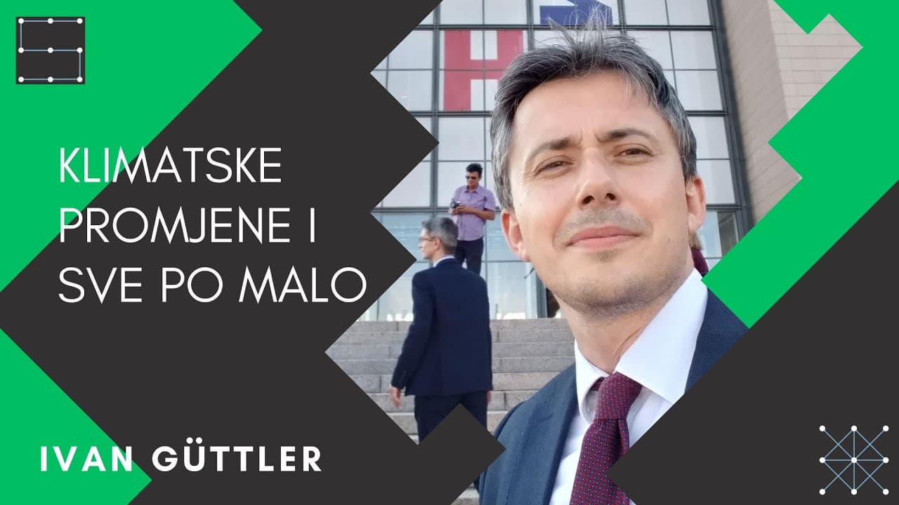 Ivan Güttler : Klimatske promjene (i sve po malo) -- Slušalica Green #1