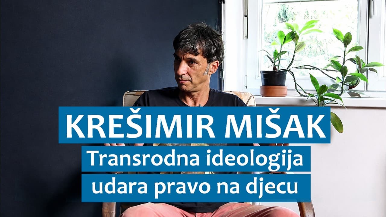 Krešimir Mišak: Transrodna ideologija udara pravo na djecu