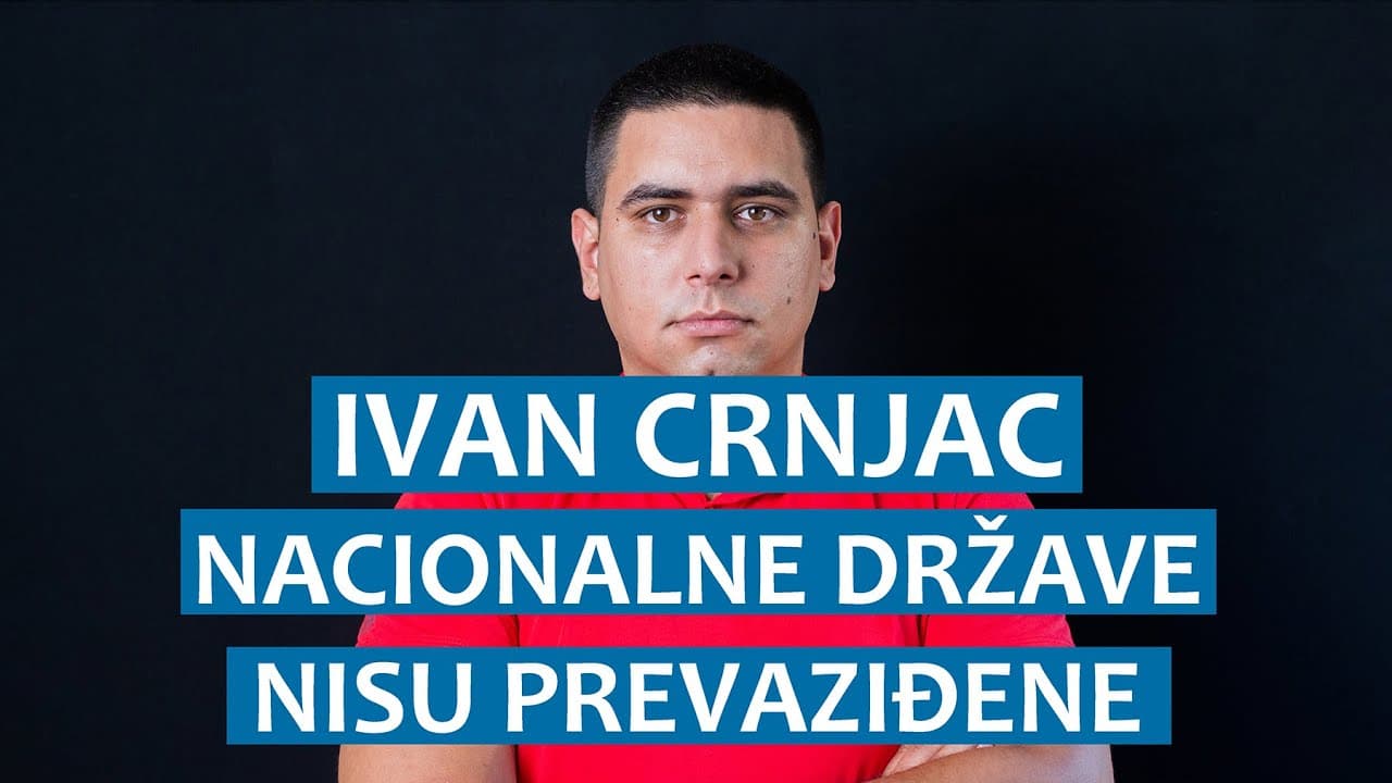 Ivan Crnjac: Nacionalne države nisu prevaziđene