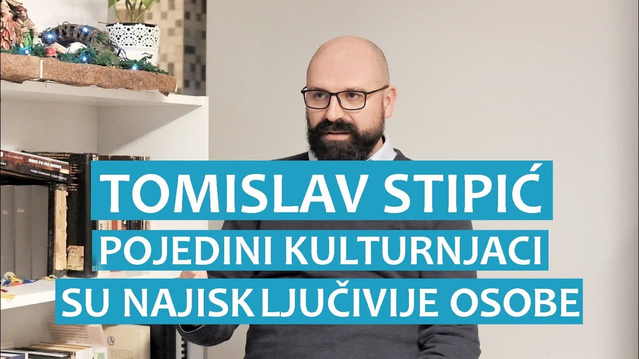 Tomislav Stipić: Pojedini kulturnjaci su najisključivije osobe u društvu