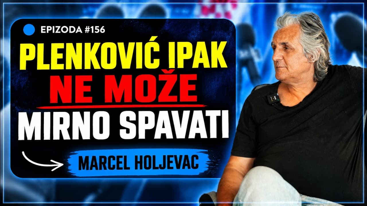 MARCEL HOLJEVAC-Oporba je uzdrmala premijera ,Most ima odličan PR a Europa bi Kanadu ČUŠPAJZ #156