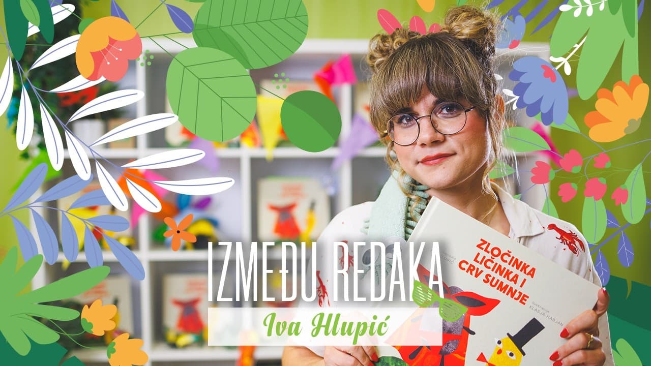 Između redaka #168 - Iva Hlupić