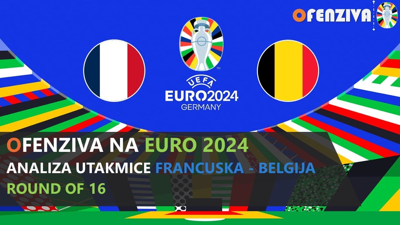 Ofenziva na Euro Live: Francuska - Belgija 1:0