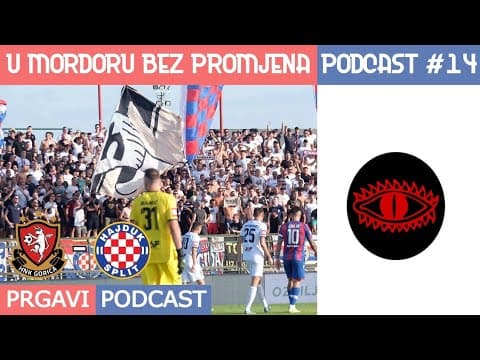 Prgavi podcast #14 - najava utakmice sa Goricom