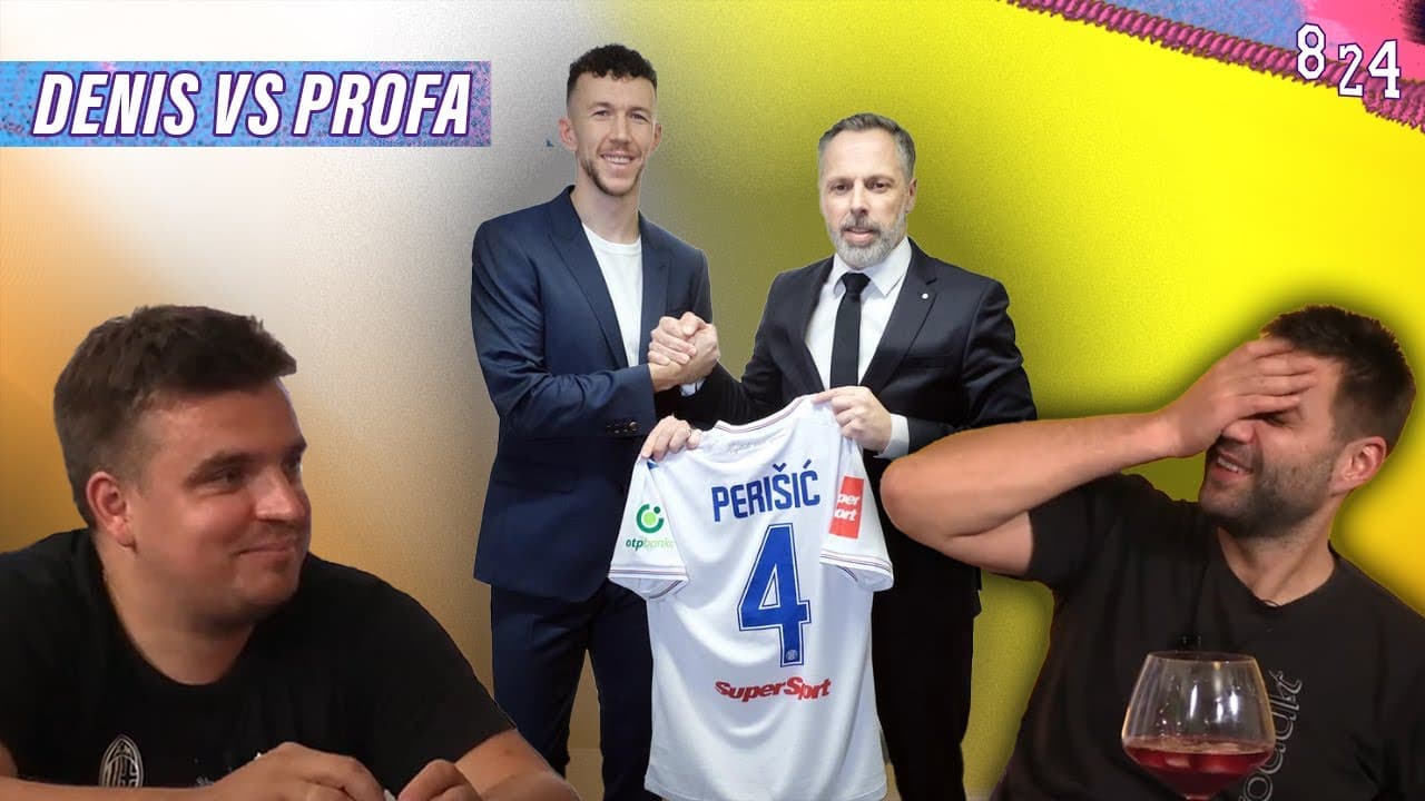 Perišić u Hajduku razlog za Modru muku? / Denis vs Profa #1