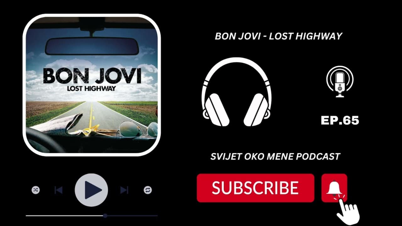 BON JOVI - LOST HIGHWAY | EP. 65