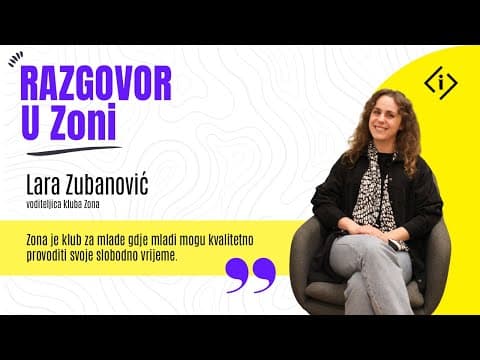Razgovor u Zoni #16 Lara Zubanović