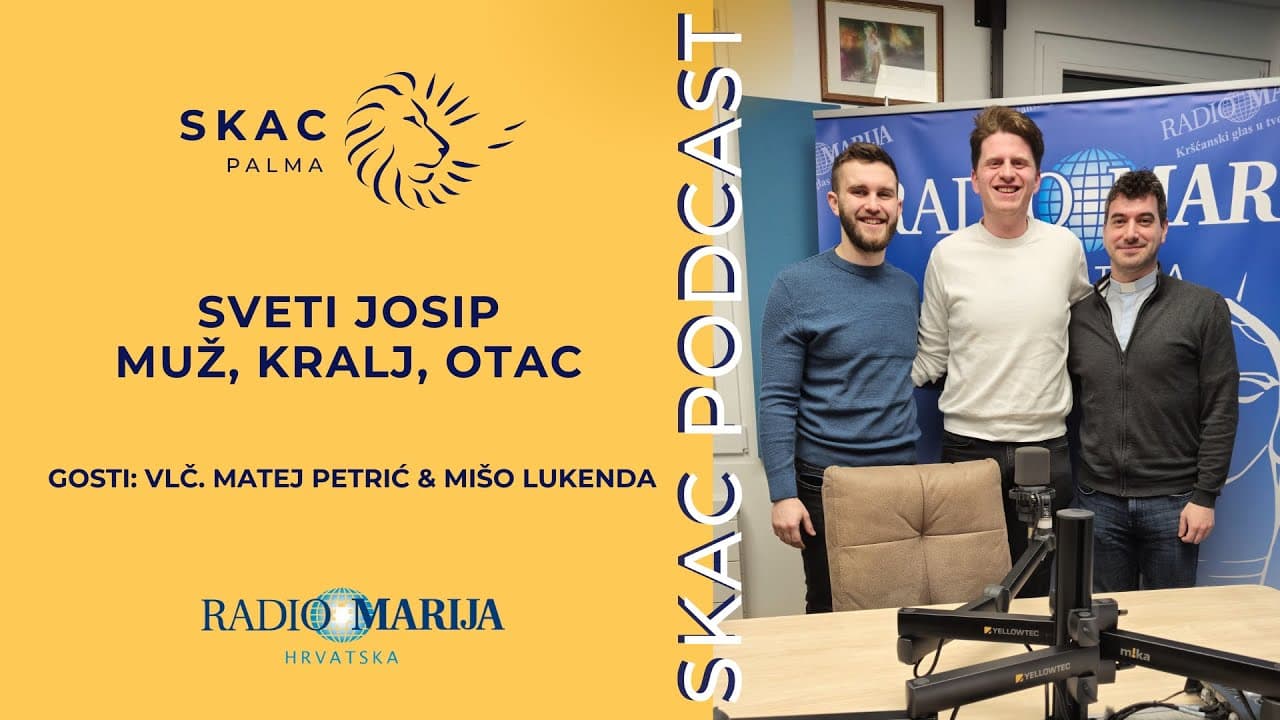 SKAC Podcast #42: Sveti Josip - muž, kralj, otac