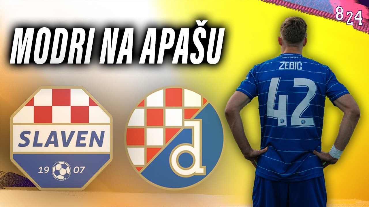 Najava: Slaven - Dinamo  / Dvajsčetvorka #261
