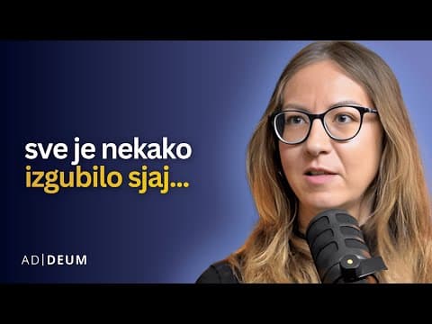 Ljepota i kultura su odraz stanja čovjeka - Branka Martinović | Ad Deum Podcast
