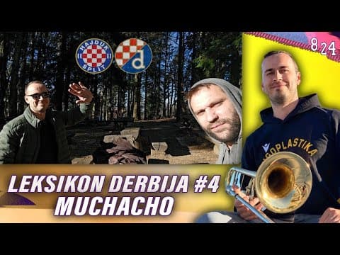 Muchacho uoči Hajduka na Maksimiru / Leksikon derbija #4
