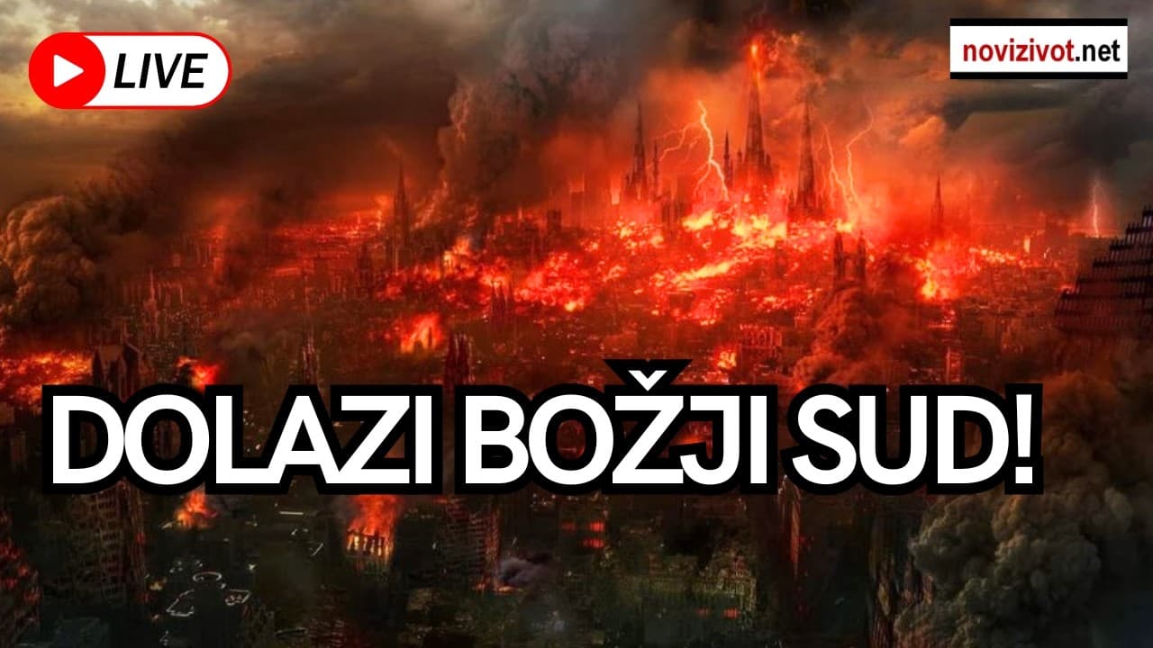 DOLAZI BOŽJI SUD: Ovo su upozorenja svim ljudima!