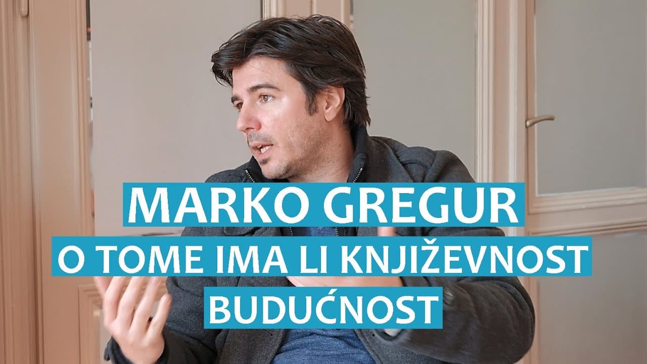 Marko Gregur o tome ima li književnost budućnost