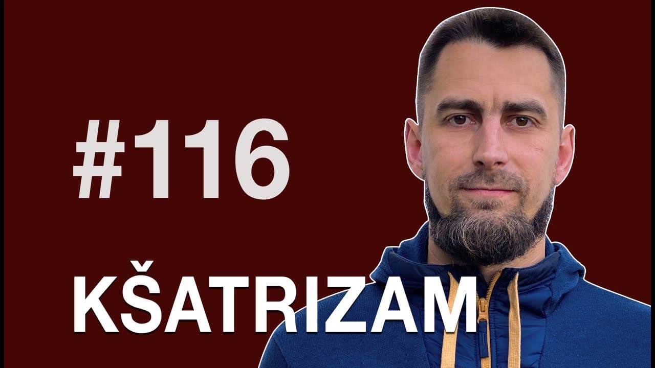Kšatrizam. Dobro viteštvo | Petkom kod bogumila #116