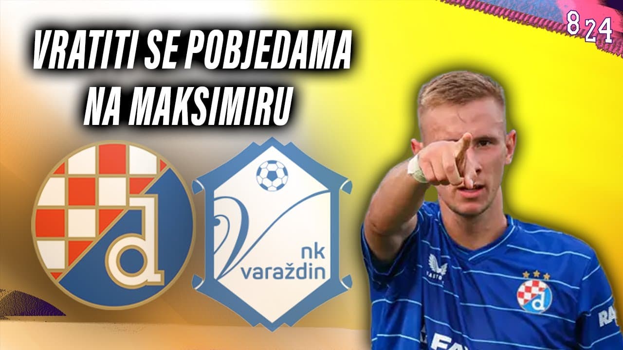 Najava: Dinamo - Varaždin / Dvajsčetvorka #225