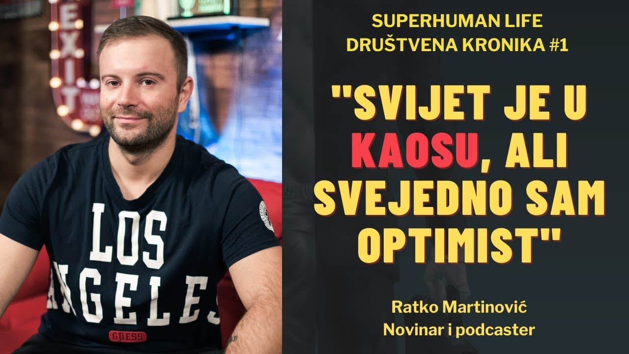 Društvena kronika #1 Ratko Martinović