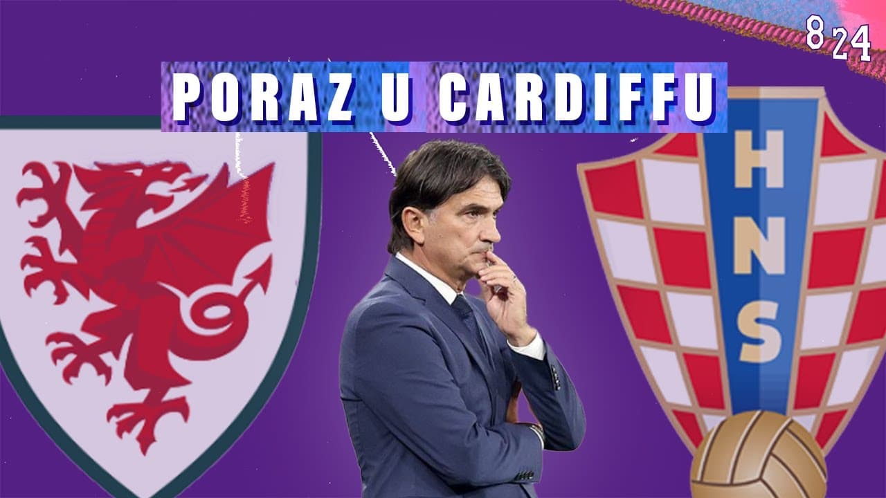Wales Hrvatska  2:1 / Dvajsčetvorka #74 / Podcast 8 24