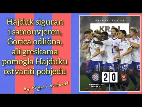 Prgavi podcast #168 - analiza pobjede protiv Gorice