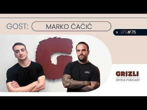 Grizli Office Podcast #75 - Marko Ćaćić, Počeo sam u maminom salonu, a danas šišam Matea Kovačića