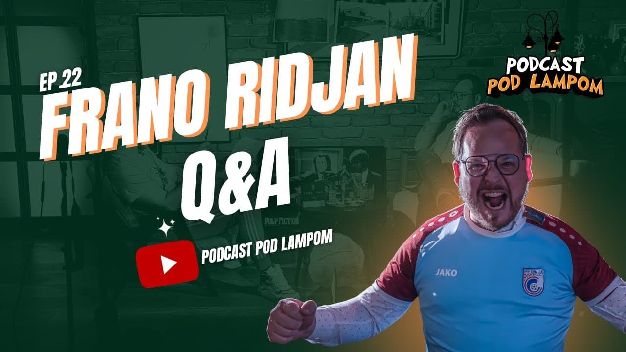 Podcast Pod Lampom  - ep 22  - Frano Ridjan Q&A