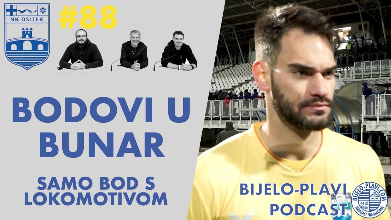 Bijelo-plavi podcast #88: Bodovi u bunar
