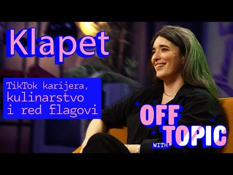Klapet: TikTok karijera, kulinarstvo i red flagovi