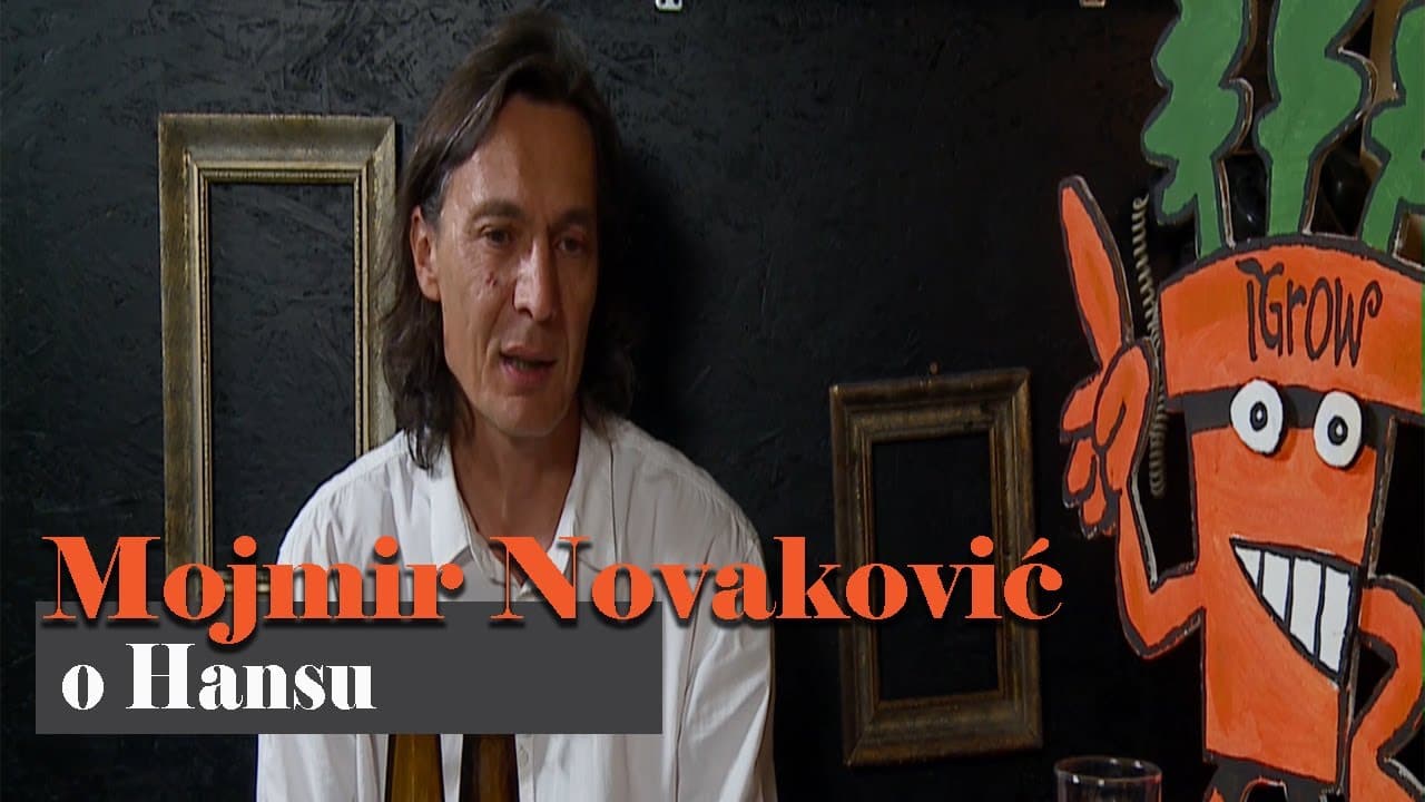 Mojmir Novaković o Hansu