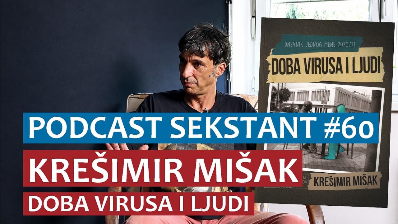 PODCAST SEKSTANT #60 KREŠIMIR MIŠAK