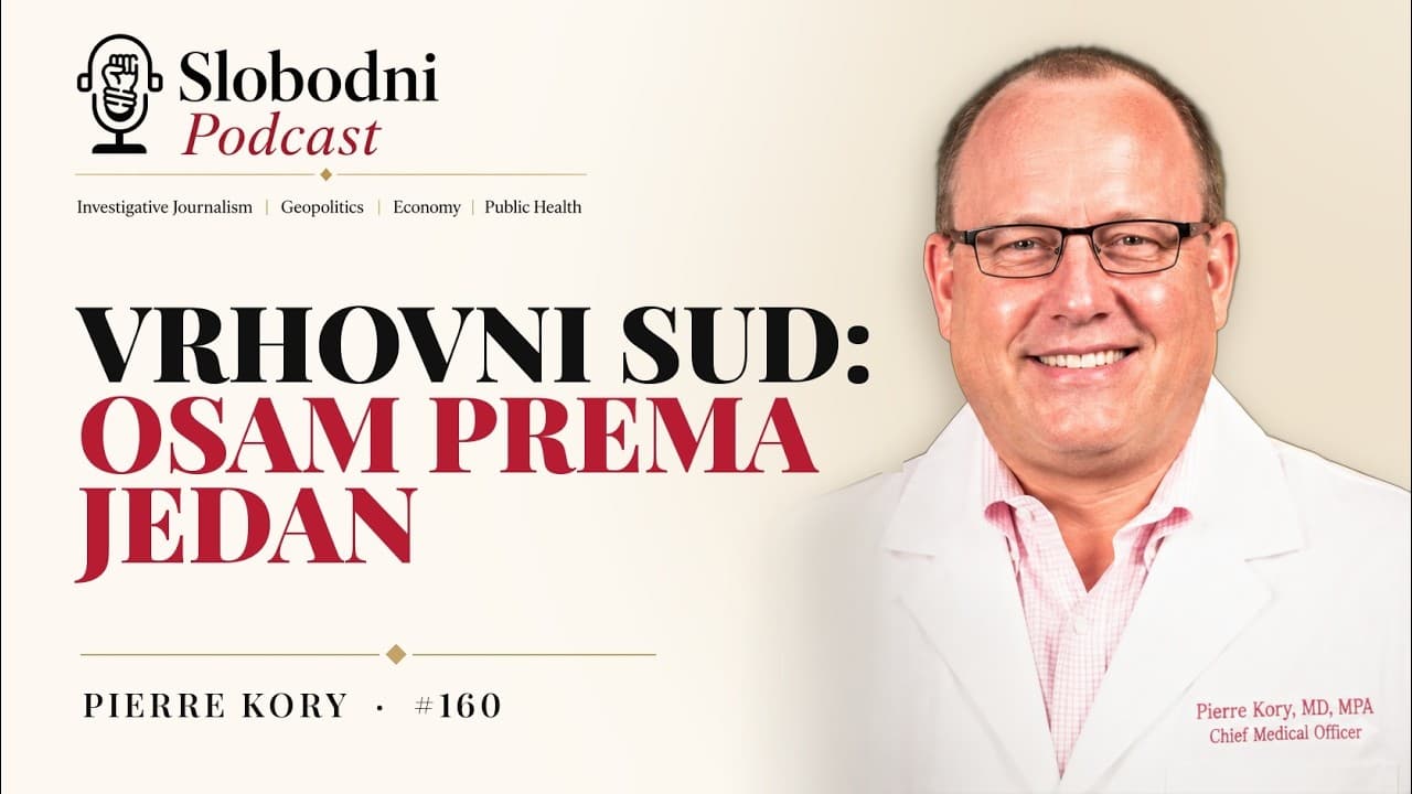 Slučaj Colorado i odluka Vrhovnog suda 8 prema 1 | Pierre Kory, SLOBODNI podcast #160