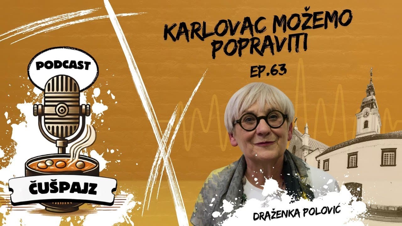 PODCAST ČUŠPAJZ #63 -Povijest Hrvatske je često povijest izdaje -DRAŽENKA POLOVIĆ  PLATFORMA MOŽEMO!
