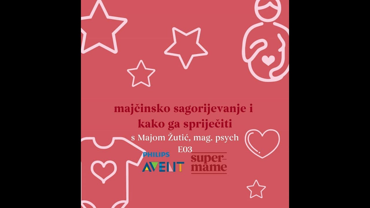 Philips Avent E03 - Sagorijevanje u majčinstvu i kako ga spriječiti