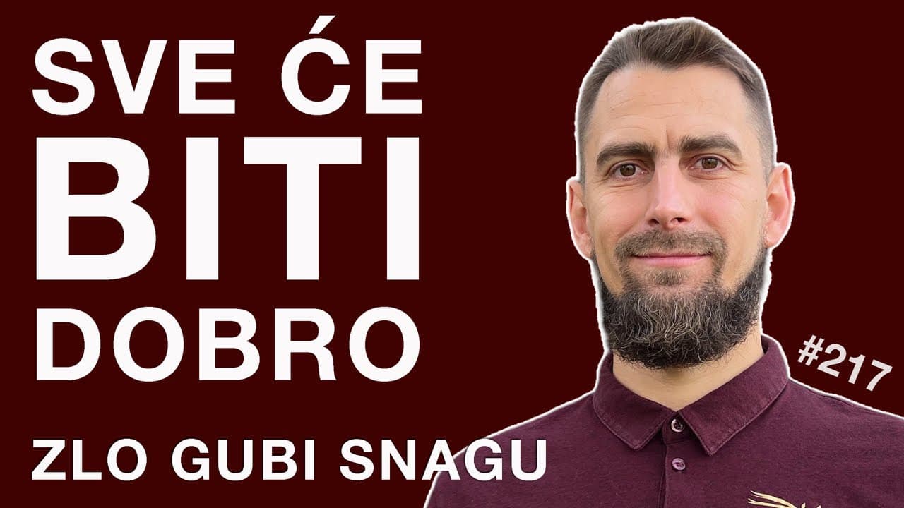 Sve će biti dobro. Zlo gubi snagu | Petkom kod bogumila #217