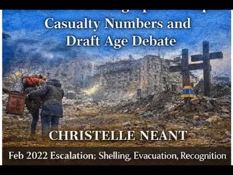Ukraine’s Demographic Collapse? Casualty Numbers and Draft Age Debate | Christelle Néant
